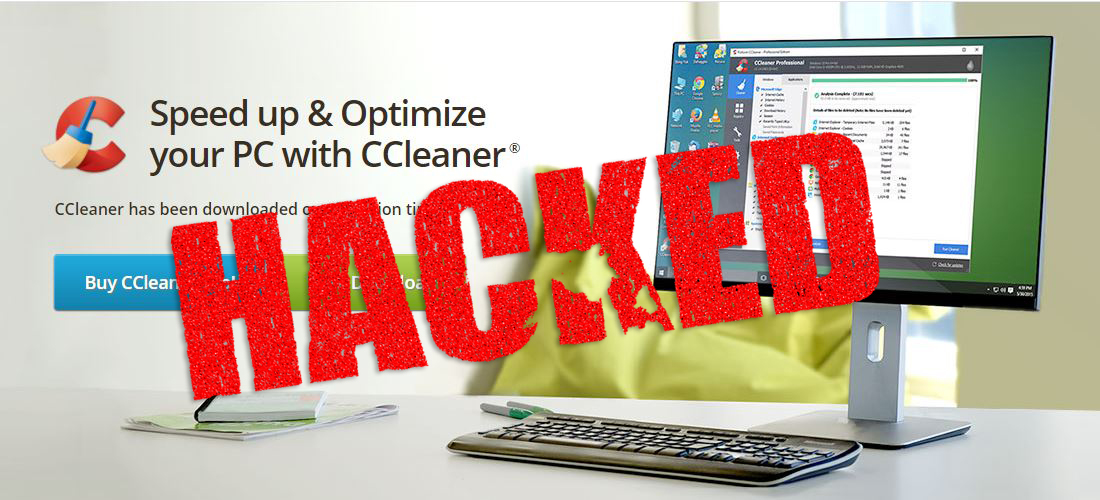CCleaner被黑客入侵散播惡意程式　超過230萬用戶中招